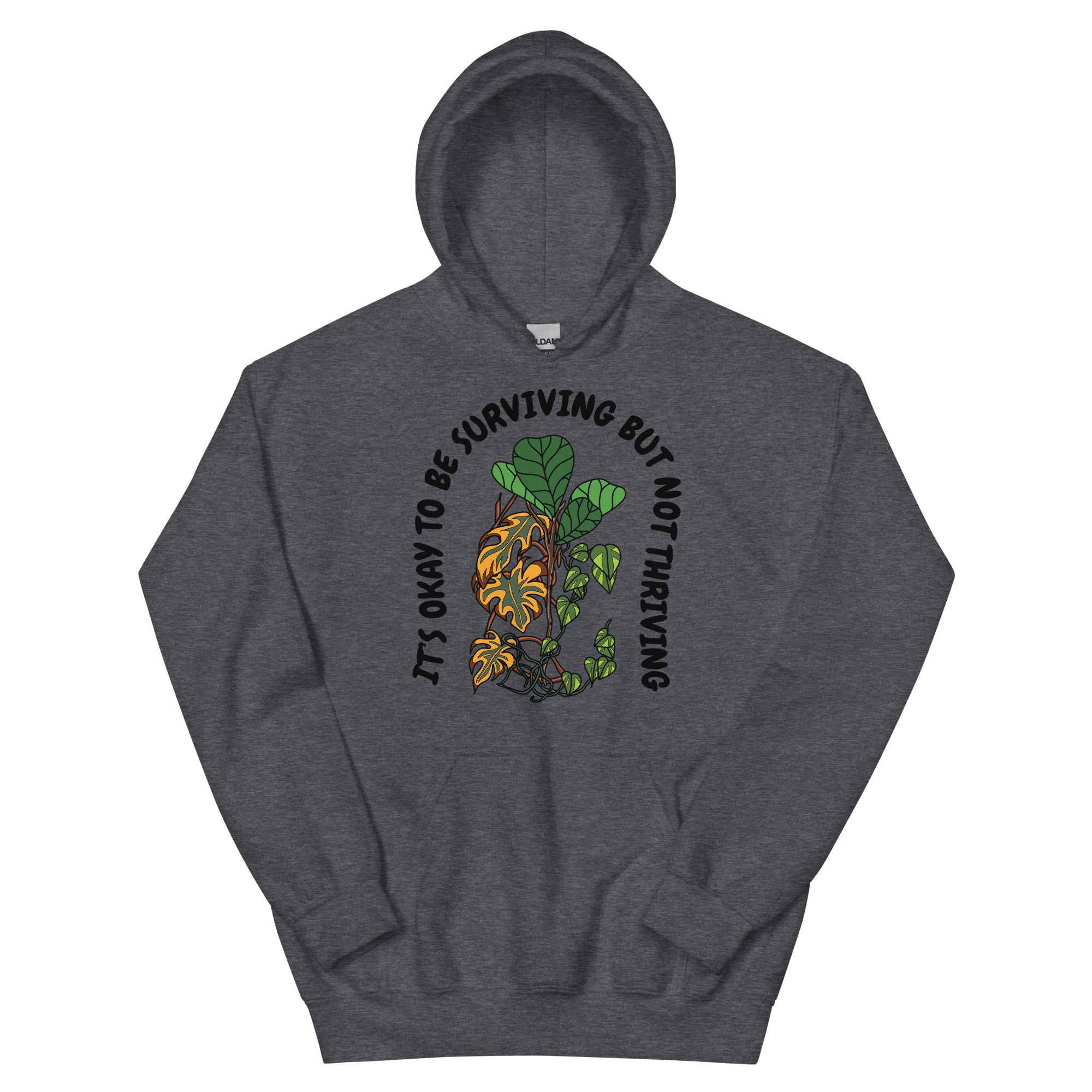 Not thriving hoodie best sale